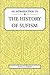 An Introduction to the History of Sufism