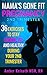 Mama's Gone Fit 2nd Trimester Pregnancy Workout: 36 Exercises to Stay Strong, Fit, and Healthy During your 2nd Trimester