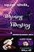 Divining Destiny: (Destined...