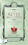 La flor de Lis y el león by Maurice Druon