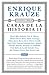 Caras de la historia II (Ensayista liberal 3) (Spanish Edition)