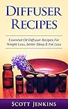 Diffuser Recipes:...