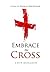Embrace the Cross: A Call to Radical Discipleship