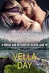 The Bear's Forbidden Wolf by Vella Day