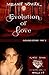 Evolution of Love: (Evolvin...