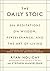 The Daily Stoic: 366 Medita...