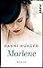Marlene by Hanni Münzer