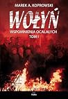Wołyń. Wspomnieni...