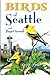 Birds of Seattle and Puget Sound