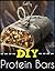 DIY Protein Bars by CookFry Publications