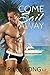 Come Sail Away