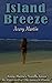 Island Breeze (Avery Martin's Novella Series Book 4)