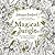 Magical Jungle: An Inky Expedition and Coloring Book for Adults