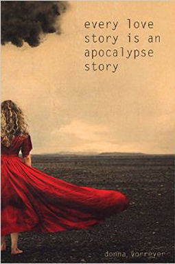Every Love Story Is an Apocalypse Story