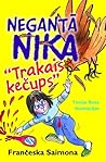Negantā Nika “Tra...