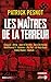 Les maîtres de la terreur (...