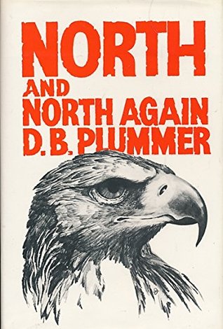 North and North Again: Autobiography (Hardcover)
