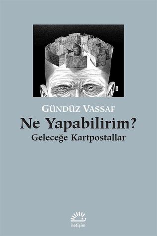 Ne Yapabilirim? Geleceğe Kartpostallar (Paperback)