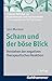 Scham und der böse Blick: Verstehen der negativen therapeutischen Reaktion (Lindauer Beiträge zur Psychotherapie und Psychosomatik) (German Edition)