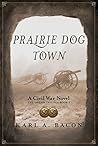 Prairie Dog Town (The Shiloh Trilogy ,#2)