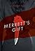 Merrett's Gift