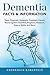 Dementia: Dementia Types, D...