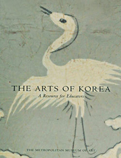 The Arts of Korea: A Resource for Educators (Hardcover)