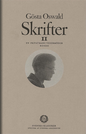 Skrifter II: En privatmans vedermödor; Rondo (Paperback)