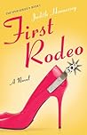 First Rodeo by Judith Hennessey