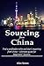 Sourcing from China: Find a profitable niche and start importing from china – Ultimate guide for beginners’ Success