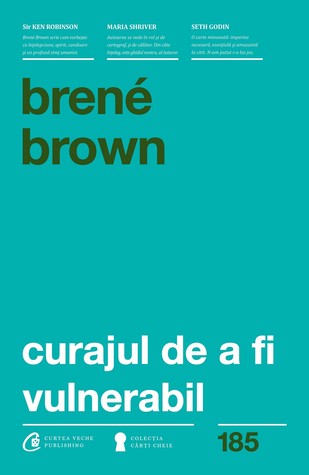 Curajul de a fi vulnerabil