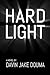 Hard Light: A Novel
