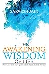 The Awakening Wisdom of Life: Probably the best Quotation Book in the world