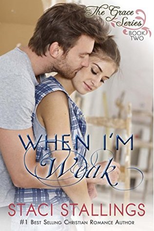 When I'm Weak (Grace #2)