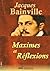 Maximes et réflexions by Jacques Bainville
