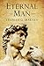 Eternal Man by Truman G. Madsen Eternal Man by Truman G. Madsen