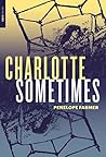 Charlotte Sometimes (The New York Review Children's Collection) Book cover for Charlotte Sometimes (The New York Review Children's Collection)