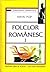 Folclor românesc I: Teorie și metodă