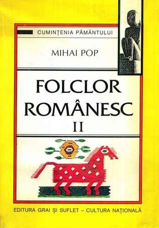 Folclor românesc II: Texte și interpretări