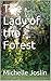 The Lady of the Forest