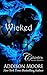 Wicked by Addison Moore