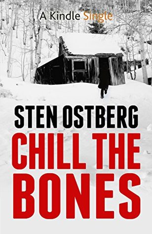Chill the Bones (Karl Vollen, #2)