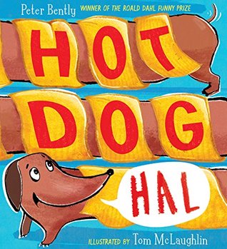 Hot Dog Hal (Kindle Edition)