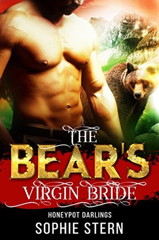 The Bear's Virgin Bride (Honeypot Darlings, #3)