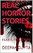 Real Horror Stories: Fear Is Inside You