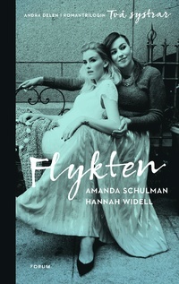 Flykten (Två systrar, #2)