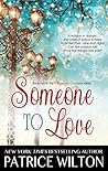 Someone To Love by Patrice Wilton