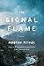 The Signal Flame