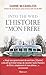 Into the wild. L'histoire de mon frère (LA TRAVERSEE DE) (French Edition)