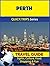 Perth Travel Guide (Quick T...